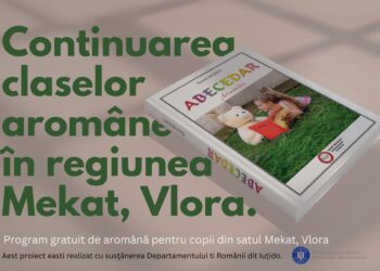 Comunicat de presă privind finalizarea proiectului: “Continuarea claselor de aromână la regiunea Mekat, Vlora”