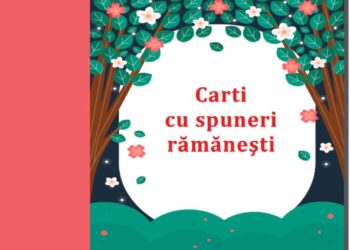 “Carti de spuneri rămăneşti” 2